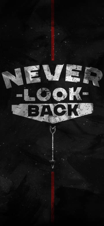 Never look back on black background